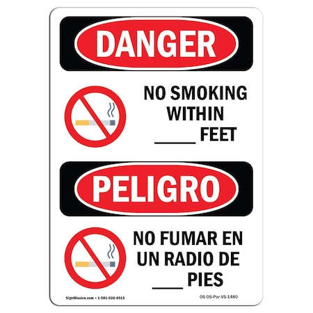 OSHA Danger Sign, No Smoking W/in X Feet Bilingual, 10in X 7in Decal